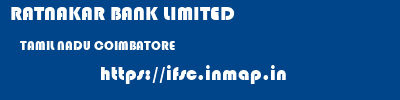 RATNAKAR BANK LIMITED  TAMIL NADU COIMBATORE    ifsc code
